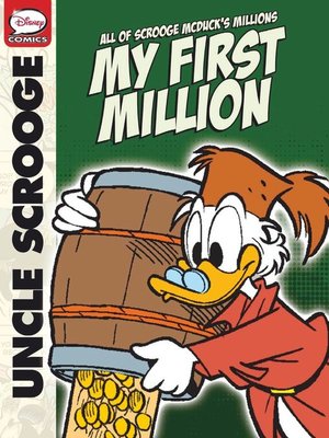 cover image of Uncle Scrooge: My First Million